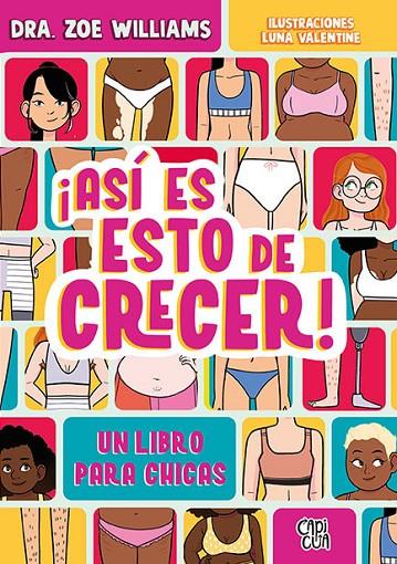 ASÍ ES ESTO DE CRECER ! | 9791387601317 | WILLIAMS, ZOE