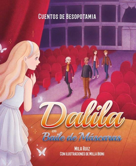 DALILA EN EL BAILE DE MASCARAS | 9788418496783 | RUIZ, MILA