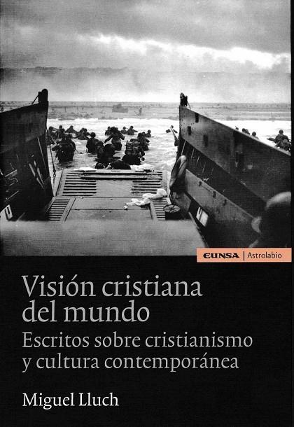 VISIÓN CRISTIANA DEL MUNDO | 9788431330576 | LLUCH, MIGUEL