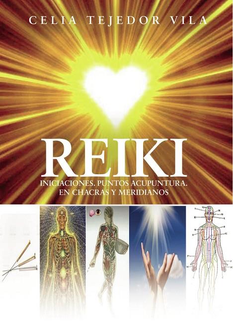 REIKI | 9788418829550 | TEJEDOR VILA, CELIA
