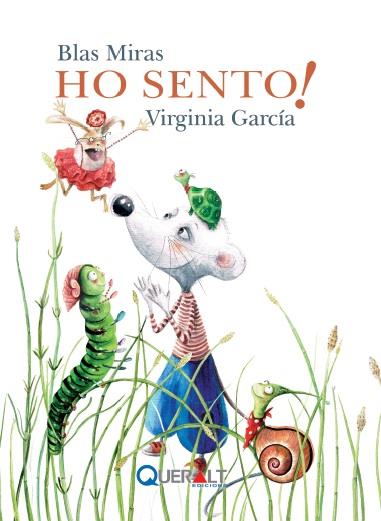 HO SENTO | 9788415960454 | MIRAS LORENTE, BLAS / GARCÍA MARTÍNEZ, VIRGINIA