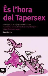 ES L'HORA DEL TAPERSEX | 9788496201866 | MORENO PIQUE, EVA