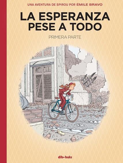 ESPERANZA PESE A TODO 01, LA | 9788417294656 | BRAVO, EMILE