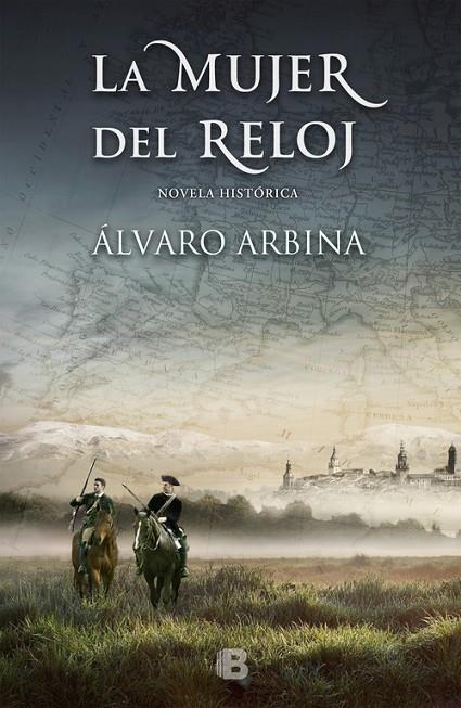 MUJER DEL RELOJ, LA | 9788466658294 | ARBINA, ÁLVARO