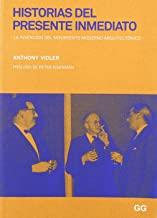 HISTORIAS DEL PRESENTE INMEDIATO | 9788425223617 | VIDLER, ANTHONY