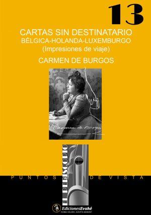 CARTAS SIN DESTINATARIO. BÉLGICA-HOLANDA-LUXEMBURGO | 9788415415640 | DE BURGOS, CARMEN