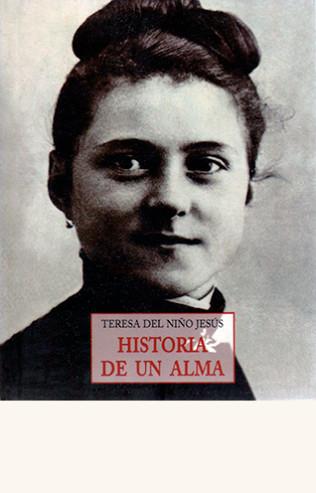 HISTORIA DE UNA ALMA | 9788497162036 | TERESA DEL NIÑO