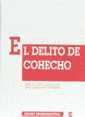 DELITO DE COHECHO, EL | 9788480027700 | OLAIZOLA NOGALES, INES