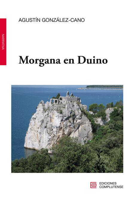 MORGANA EN DUINO | 9788466935234 | CANO GONZÁLEZ, AGUSTÍN