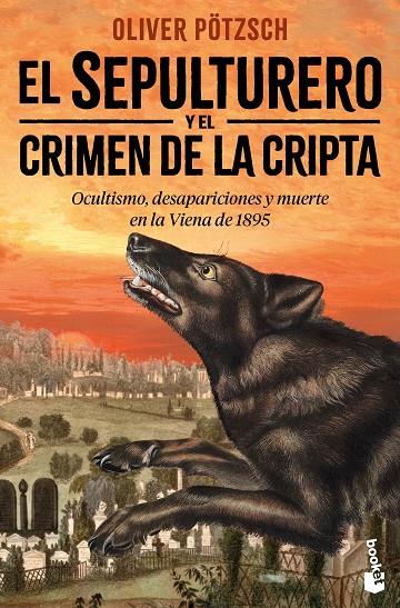 SEPULTURERO Y EL CRIMEN DE LA CRIPTA, EL (EL SEPULTURERO 3) | 9788408310754 | PÖTZSCH, OLIVER