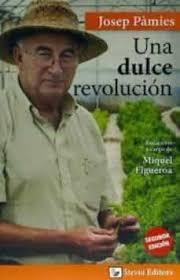 DULCE REVOLUCIÓN, UNA | 9788461662760 | PAMIES, JOSEP