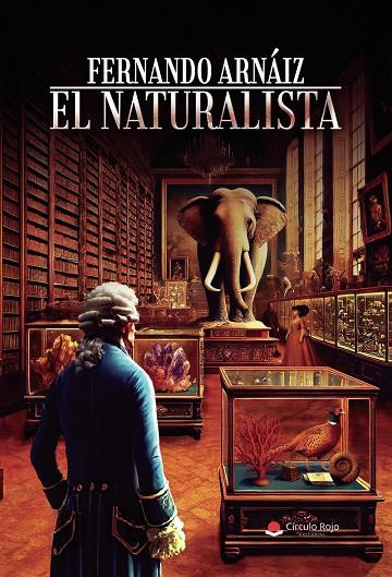 NATURALISTA, EL | 9791370169732 | ARNAIZ, FERNANDO
