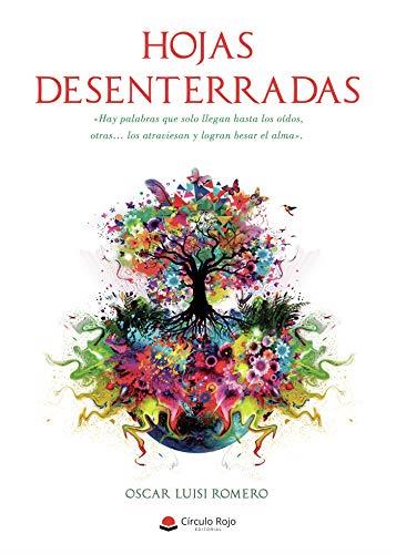 HOJAS DESENTERRADAS | 9788413636641 | LUISI ROMERO, OSCAR