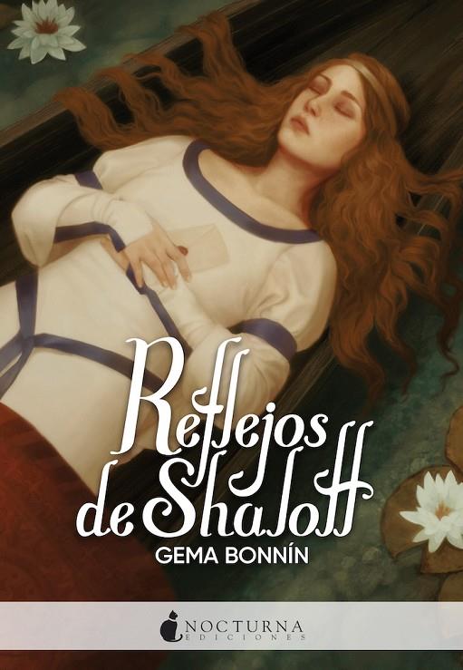 REFLEJOS DE SHALOTT | 9788418440311 | BONNIN, GEMA