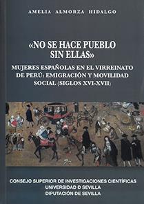 "NO SE HACE PUEBLO SIN ELLAS" | 9788447228515 | ALMORZA HIDALGO, AMELIA