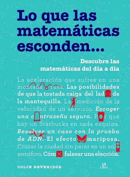 LO QUE LAS MATEMATICAS ESCONDEN.... | 9788466239653 | BEVERIDGE, COLIN