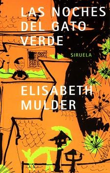 NOCHES DEL GATO VERDE, LAS | 9788478447657 | MULDER, ELISABETH
