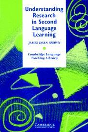 UNDERSTANDING RESEARCH IN SECOND LANGUAGE LEARNING | 9780521315517 | BROWN, JAMES DEAN
