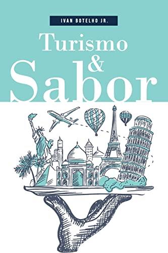 TURISMO E SABOR | 9786500062533 | BOTELHO JR., IVAN