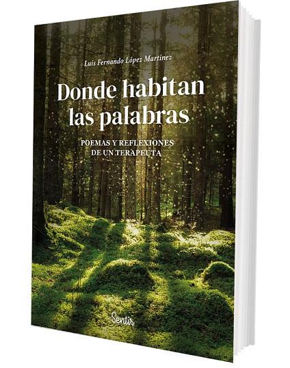 DONDE HABITAN LAS PALABRAS | 9788426741547 | LOPEZ MARTINEZ, LUIS FERNANDO