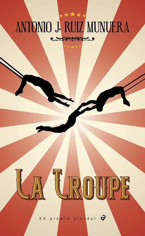 TROUPE, LA | 9788414030868 | RUIZ MUNUERA, ANTONIO JESÚS