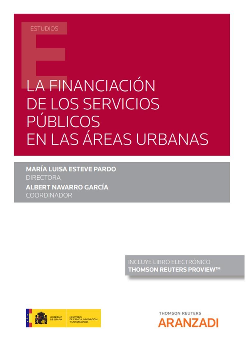 FINANCIACION DE LOS SERVICIOS PUBLICOS EN LAS AREAS URBANAS | 9788413906782 | ESTEVE PARDO, MARÍA LUISA