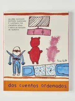 DOS CUENTOS ORDENADOS | 9788412762662 | NIÑOS DE TERCERO DEL CEIP MUNICIPAL