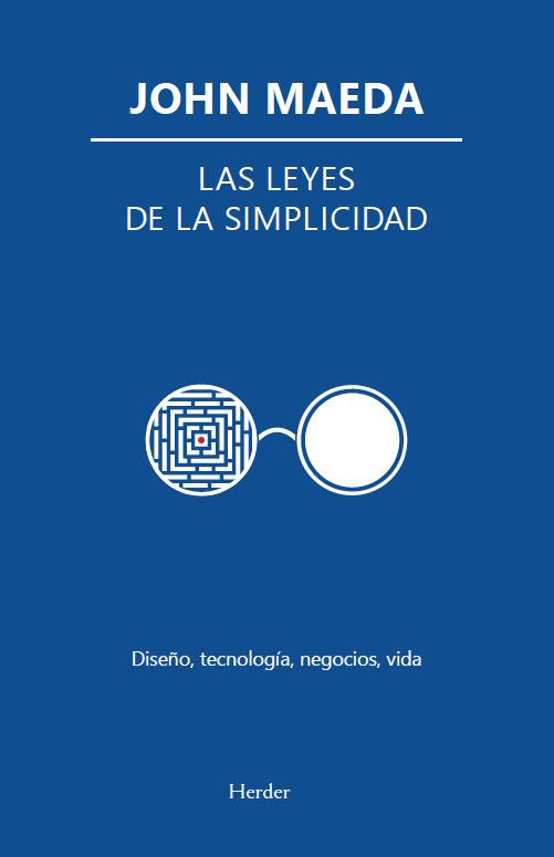 LEYES DE LA SIMPLICIDAD, LAS | 9788425454219 | MAEDA, JOHN