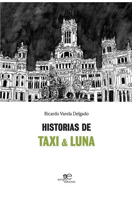 HISTORIAS DE TAXI & LUNA | 9788893849920 | RIVERA, A. L.