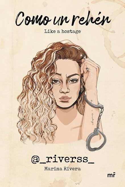 COMO UN REHÉN | 9788427049048 | RIVERA, MARINA (@_RIVERSS_)