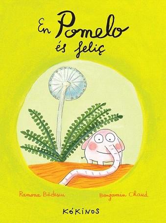 EN POMELO ÉS FELIÇ | 9788492750245 | BÂDESCU, RAMONA