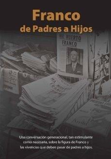 FRANCO DE PADRES A HIJOS | 9788412262476