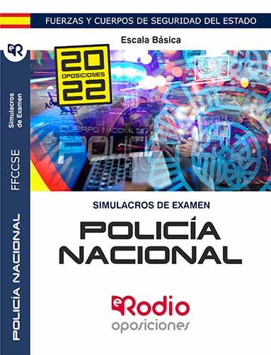 SIMULACROS DE EXAMEN. POLICÍA NACIONAL. ESCALA BÁSICA | 9788418794421