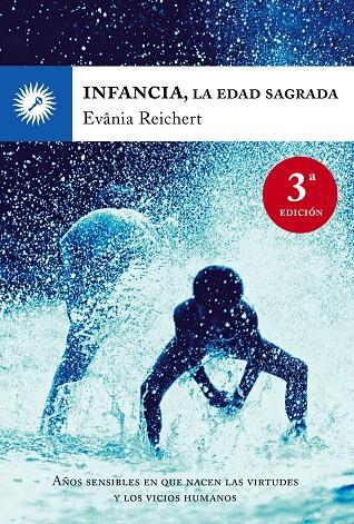INFANCIA LA EDAD SAGRADA | 9788495496782 | REICHERT, EVANIA