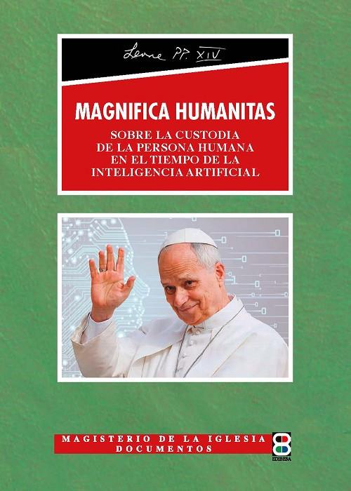 MAGNIFICA HUMANITAS. CARTA ENCICLICA | 9788419640864 | PAPA LEON XIV