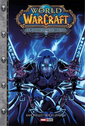WARCRAFT : EL CABALLERO DE LA MUERTE 01 | 9788491675822 | ZUCCHI, ROCIO