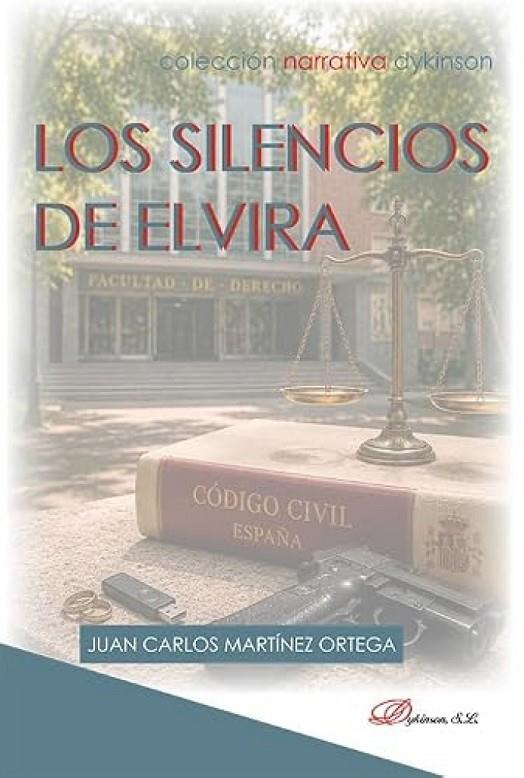 SILENCIOS DE ELVIRA, LOS | 9791370472412 | MARTINEZ ORTEGA, JUAN CARLOS