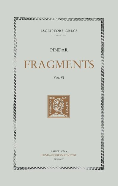 FRAGMENTS -  VI | 9788472255999 | PINDAR