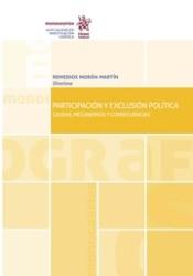 PARTICIPACIÓN Y EXCLUSIÓN POLÍTICA. CAUSAS, MECANISMOS Y CONSECUENCIAS | 9788491692317 | MORÁN MARTÍN, REMEDIOS