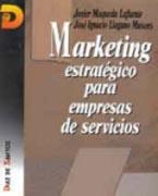 MARKETING ESTRATÉGICO PARA EMPRESAS DE SERVICIOS | 9788479781903 | MAQUEDA LAFUENTE, JAVIER