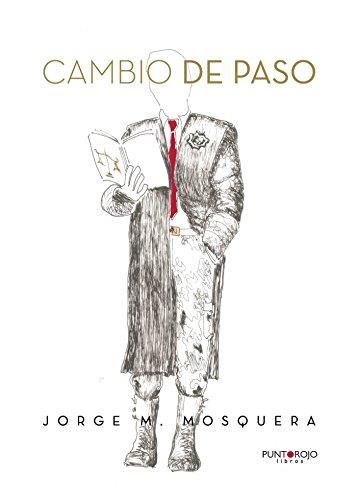 CAMBIO DE PASO | 9788416799565 | M. MOSQUERA, JORGE