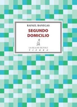 SEGUNDO DOMICILIO | 9788416682836 | BANEGAS CORDERO, RAFAEL