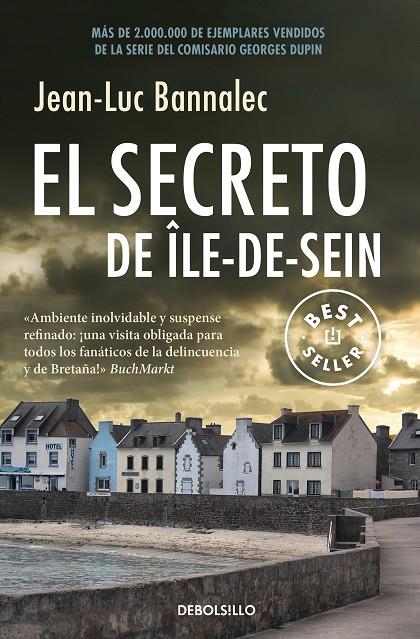 SECRETO DE ÎLE-DE-SEIN, EL | 9788466343435 | BANNALEC, JEAN-LUC