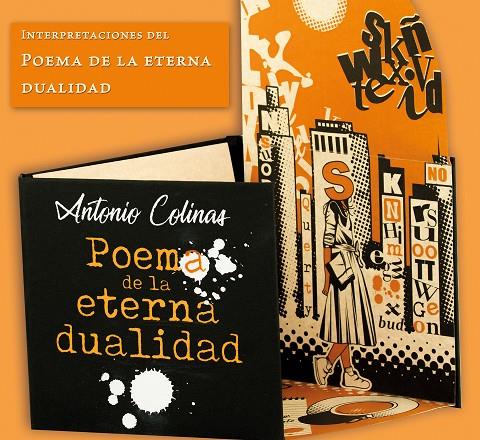 INTERPRETACIONES DEL POEMA DE LA ETERNA DUALIDAD | 9788491591450 | COLINAS LOBATO, ANTONIO