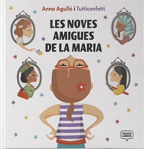 NOVES AMIGUES DE LA MARIA, LES | 9788412075489 | AGULLÓ, ANNA
