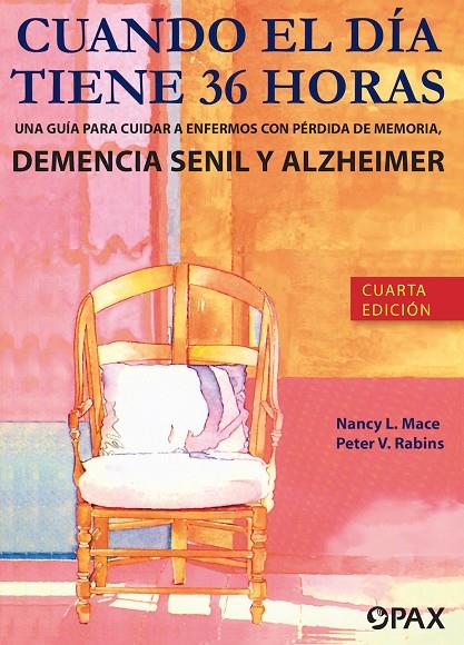 CUANDO EL DÍA TIENE 36 HORAS | 9786077131939 | MACE, NANCY L. / RABINS, PETER V.