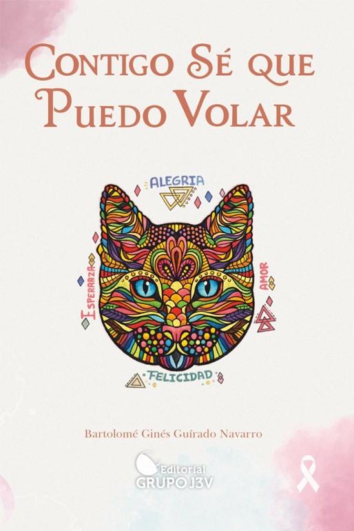 CONTIGO SE QUE PUEDO VOLAR | 9789807931434 | GUIRADO NAVARRO, BARTOLOME GINÉS