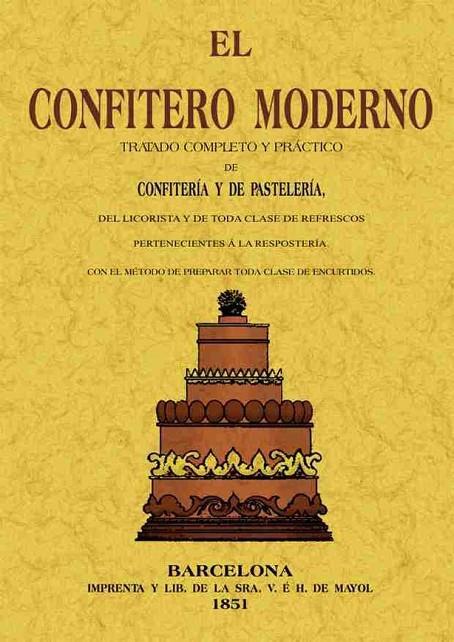 CONFITERO MODERNO, EL | 9788490013526 | MOCILLET, JOSE