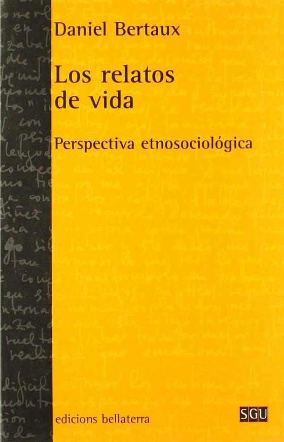 RELATOS DE VIDA, LOS | 9788472902961