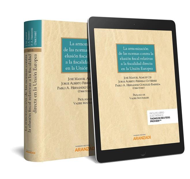 ARMONIZACIÓN DE LAS NORMAS CONTRA LA ELUSIÓN FISCAL (DÚO) | 9788413082189 | ALMUDÍ CID, JOSÉ MANUEL / FERRERAS GUTIÉRREZ, J. A. / HERNÁNDEZ GONZÁLEZ-BARREDA, PABLO ANDRÉS